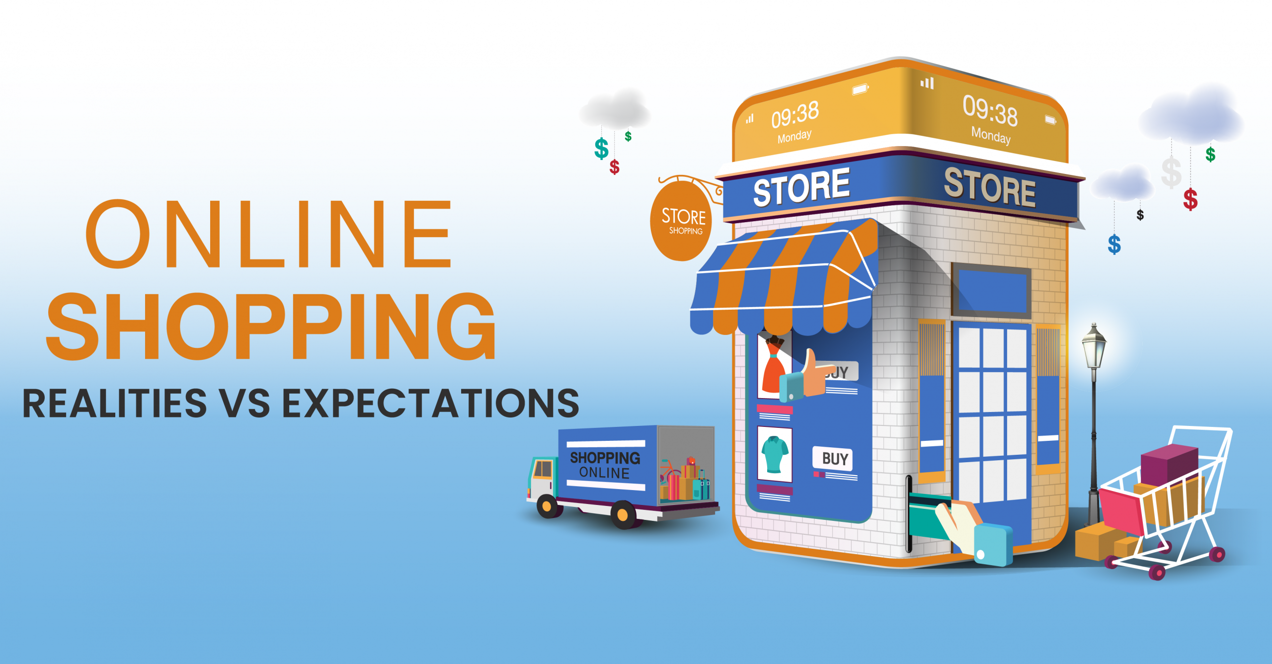 Online Shopping: Realities vs Expectations